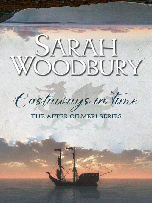 Title details for Castaways in Time by Sarah Woodbury - Available